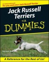 Jack Russell Terriers for Dummies - Deborah Britt-Hay