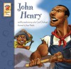 John Henry (Keepsake Stories) - Carol Ottolenghi