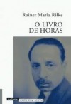 O Livro de Horas - Rainer Maria Rilke