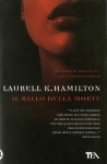 Il ballo della morte - Laurell K. Hamilton