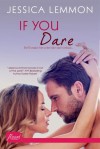 If You Dare - Jessica Lemmon