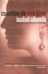 Cuentos de Eva Luna - Isabel Allende