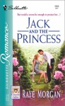 Jack and the Princess - Raye Morgan