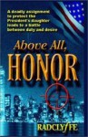 Above All, Honor - Radclyffe