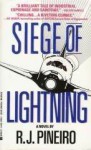 Siege Of Lightning - R.J. Pineiro