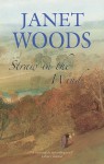 Straw in the Wind - Janet Woods