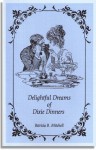 Delightful Dreams of Dixie Dinners - Patricia B. Mitchell