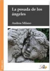 La Posada de los ángeles - Andrea Milano