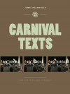 Carnival Texts - James MacDonald