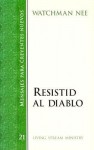 Resistid Al Diablo - Watchman Nee