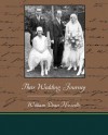 Their Wedding Journey - William Dean Howells