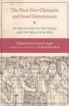 The First New Chronicle and Good Government: On the History of the World and the Incas Up to 1615 - Felipe Guamán Poma de Ayala, Roland Hamilton