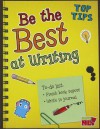 Be the Best at Writing - Rebecca Rissman