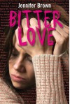 Bitter Love - Jennifer Brown