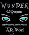 Dreamz (Wunder #0.5) - A.R. Von