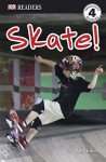 Skate! - Amy Junor