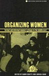 Organizing Women: Formal and Informal Women's Groups in the Middle East - Annika Rabo, Dawn Chatty