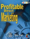 Profitable Direct Marketing - Ros Jay