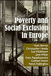 Poverty and Social Exclusion in Europe - Matt Barnes, Sue Middleton, Christopher Heady