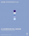 Adobe After Effects CS4 Classroom in a Book - Adobe, Adobe Creative Team