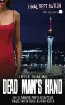 Final Destination 4: Dead Man's Hand - Steven A. Roman