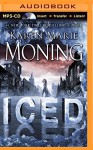 Iced (Fever Series) - Karen Marie Moning, Natalie Ross, Phil Gigante