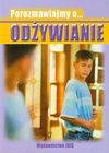 Porozmawiajmy o Odżywianie - Katarzyna Nowak