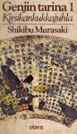 Kirsikankukkajuhla (Genjin tarina, #1) - Murasaki Shikibu, Martti Turunen, Kai Nieminen