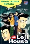 Story at Loji House (Serial Double Ef Team #2) - Nurul F. Huda, Sinta Sari