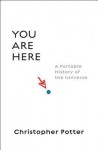 You Are Here - Christopher Potter