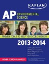 Kaplan AP Environmental Science 2013-2014 - Craig C Freudenrich, Jane D Gardner, Dora Barlaz