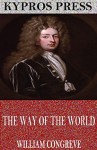 The Way of the World - William Congreve