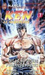 Ken Le Survivant, Tome 7 : Pas De Sépulture Pour Les Ordures ! - Buronson, Tetsuo Hara, Miki Suzuki