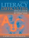 Literacy Difficulties: Diagnosis and Instruction for Reading Specialists and Classroom Teachers (2nd Edition) - Cathy Collins Block