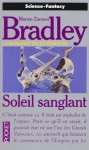 Soleil Sanglant - Marion Zimmer Bradley