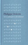 Terve pühapäeva oli sadanud - Philippe Delerm