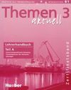 Themen aktuell 3 Zertifikatsband Lehrerhandbuch Teil A - Perlmann-Balme Michaela, Andreas Tomaszewski, Weers Dörte