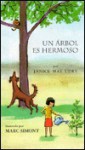 Un Arbol Es Hermoso = A Tree is Nice - Janice May Udry, Marc Simont, María A. Fiol