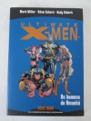 Ultimate X-Men - Os homens do Amanhã - Série Ouro - Mark Millar, Adam Kubert, Andy Kubert