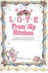 With Love from My Kitchen: Victorian - Nancy Edwards