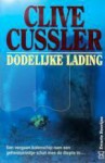 Dodelijke Lading - Clive Cussler