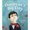 Donovan's Big Day by Newman, Leslea [Tricycle Press, 2011] Hardcover [Hardcover] - Newman