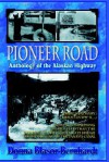 Pioneer Road - Donna Blasor-Bernhardt