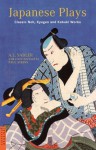 Japanese Plays: Classic Noh, Kyogen and Kabuki Works - A.L. Sadler, Paul S. Atkins