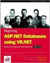 Beginning ASP.Net Databases U Sing VB.NET - Jesudas Chinnathampi, Brian Matsik, Kent Tegel