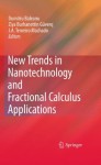 New Trends in Nanotechnology and Fractional Calculus Applications - Dumitru Baleanu, Ziya B. Guvenc, J.A. Tenreiro Machado