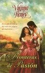 Fronteras de Pasion - Virginia Henley, Juan Soler Chic