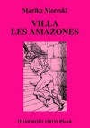 Villa "Les Amazones" (Le Septième Rayon) (French Edition) - Marika Moreski, Bill Ward