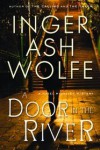 A Door in the River - Inger Ash Wolfe