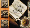 Book Of Tea (Book Of...) - Annie Perrier-Robert